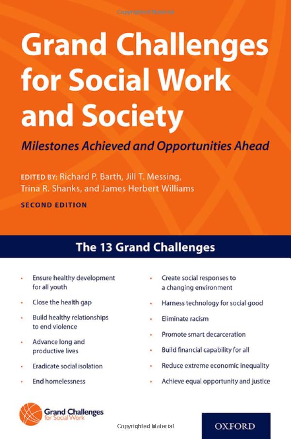 Grand Challenges for Social Work and Society Second Edition