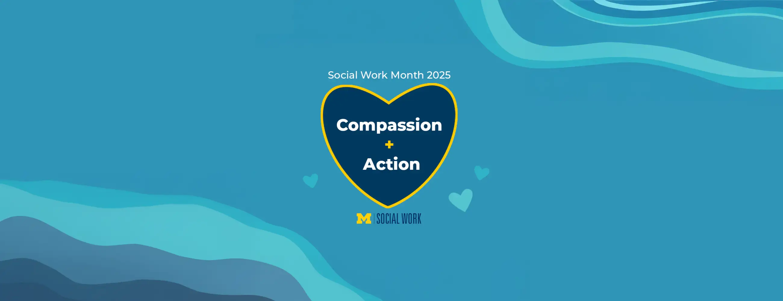 Social Work Month: Compassion + Action