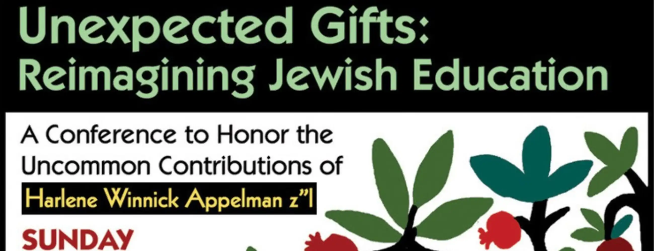 Unexpected Gifts: Reimagining Jewish Education (October 15, 2023)