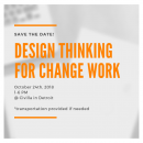 Design Thinking for Change Work