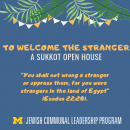 To Welcome the Stranger: A JCLP Sukkot Open House 