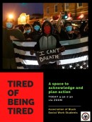 Tired of Being Tired: A Space to Acknowledge and Plan Action