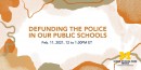 ENGAGE: Defunding the Police in our Detroit Public Schools