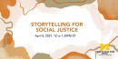 ENGAGE: Storytelling for Social Justice 
