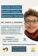 Curtis Center Health Equity Seminar featuring Dr. Tanya L. Sharpe