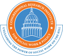 Congressional Research Institute for Social Work and Policy Information Session