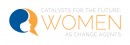 Catalysts for the Future: Women as Change Agents